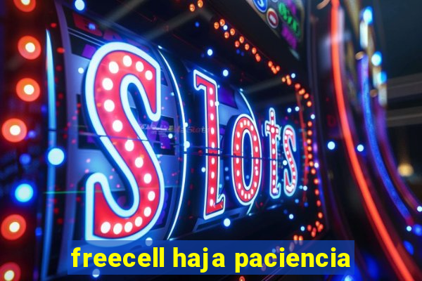 freecell haja paciencia